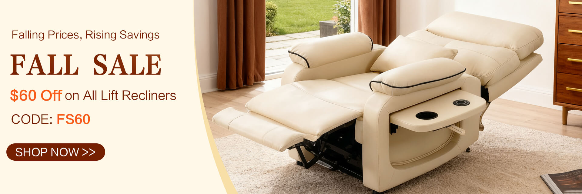 Beige lift recliner chair in a living room setting with fall sale advertisement text. Save $60 code: FS60