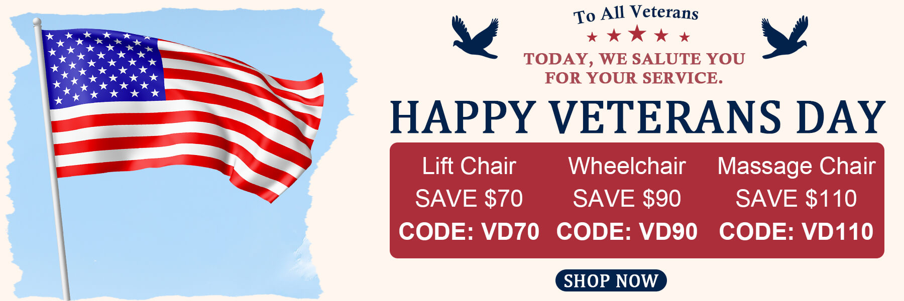 Veterans day sale lift chair save 70, wheelchair save 90,  massage chair save 110