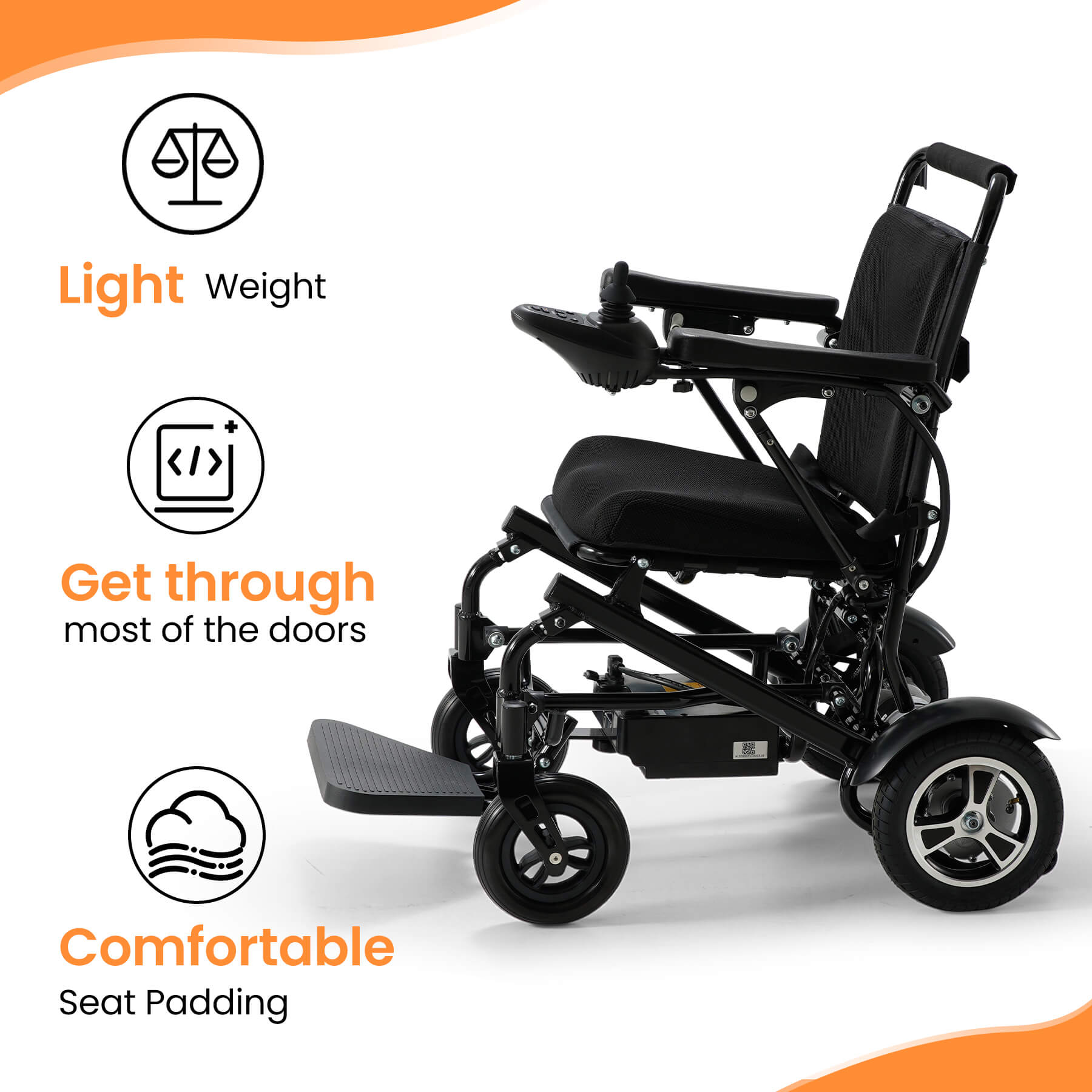 The power wheelchair can access most doors, is lightweight for easy portability, and comes with a comfortable cushion.